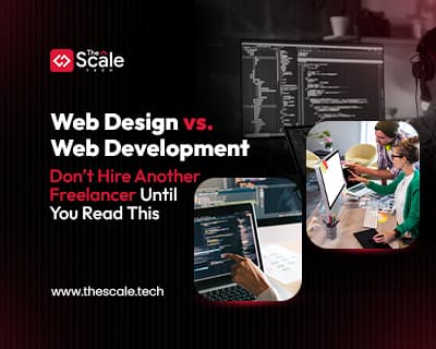 Web Design vs. Web Development: What's Right for Your Business?