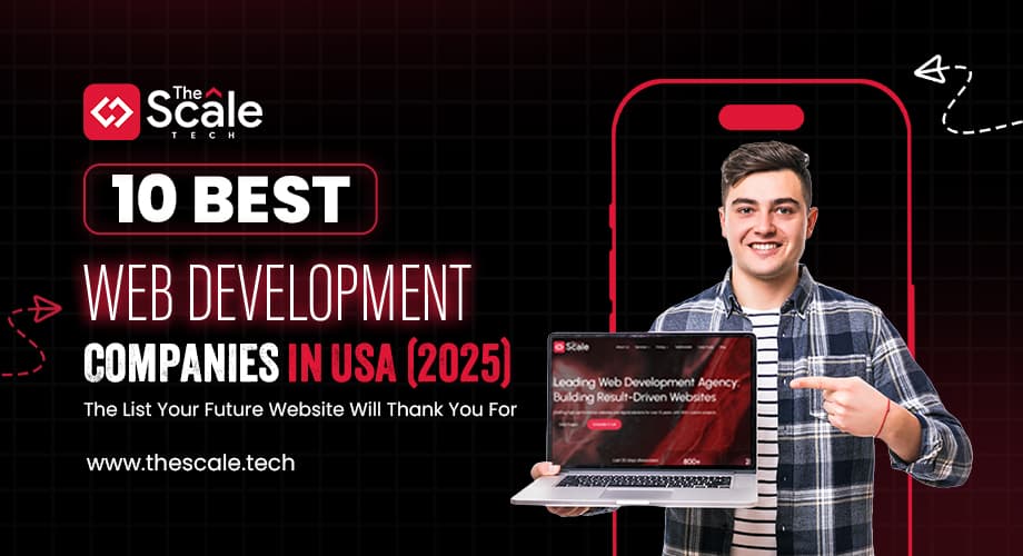 10 Best Web Development Companies In USA (2025)