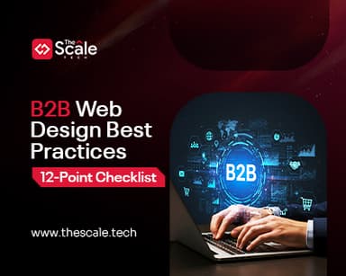 B2B Web Design Best Practices: 12-Point Checklist